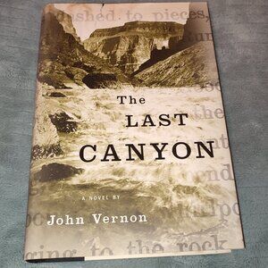 Book The Last Canyon John Vernon Novel Travel History 1869 Colorado River